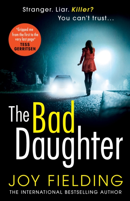 The Bad Daughter : A gripping psychological thriller with a devastating ...